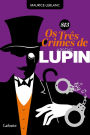 813 - Os Três Crimes de Arsène Lupin