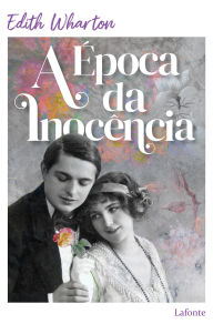 Title: A Época da Inocência, Author: Edith Wharton
