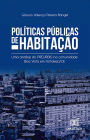 Políticas Públicas de Habitação: uma análise do Preurbis na comunidade Boa Vista em Fortaleza/CE