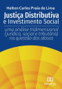 Justiça Distributiva e Investimento Social: uma análise tridimensional (jurídica, social e tributária) na questão dos idosos