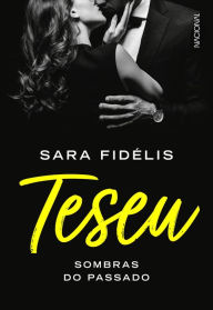 Title: Teseu: Sombras do passado, Author: Sara Fidélis