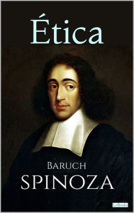 Title: ÉTICA: Spinoza, Author: Benedict de Spinoza