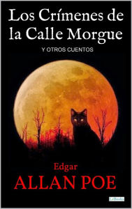 Title: LOS CRIMENES DE LA CALLE MORGUE, Author: Edgar Allan Poe