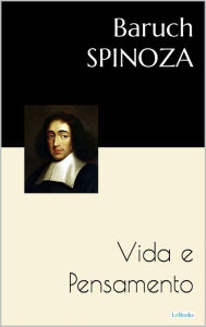 Title: SPINOZA: Vida e Pensamento, Author: Benedict de Spinoza