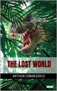 Title: The Lost World - Conan Doyle, Author: Arthur Conan Doyle