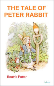 Title: The Tale of Peter Rabbit, Author: Beatrix Potter