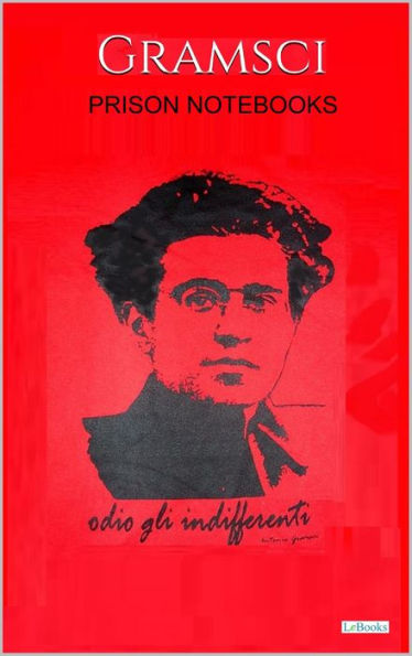 Prison notebooks - Gramsci