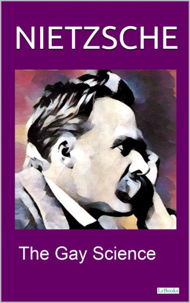 NIETZSCHE - THE GAY SCIENCE