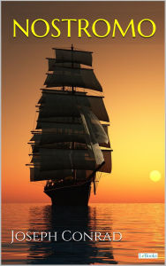 Title: NOSTROMO - Joseph Conrad, Author: Joseph Conrad
