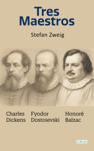 Title: Tres Maestros, Author: Stefan Zweig