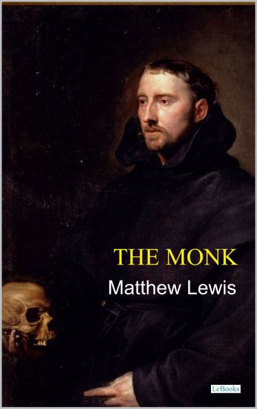 The Monk - Matthew Lewis