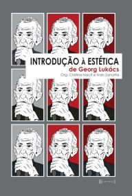 Title: Introdução à estética de Georg Lukács, Author: Cristina Lontra Nacif