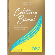 Title: Coletânea Bienal: memórias, histórias e estratégias capazes de revolucionar vidas, Author: Mauricio Sita