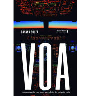 Title: VOA: Instruções de voo para ser piloto da própria vida, Author: Dayana Souza
