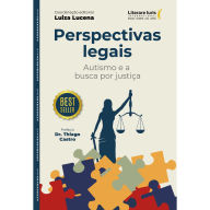 Title: Perspectivas legais: Autismo e a busca por justiça, Author: Luiza Lucena