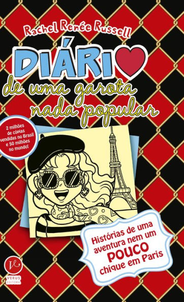 Diário de uma garota nada popular 15: Histórias de uma aventura nem um pouco chique em Paris