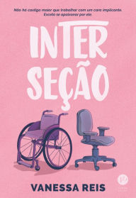 Title: Interseção, Author: Vanessa Reis