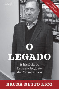 Title: O legado, Author: Bruna Netto Lico