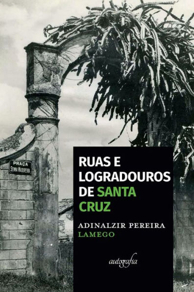 Ruas e logradouros de Santa Cruz