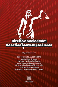 Title: Direito e Sociedade: desafios contemporâneos, Author: Luiz Fernando Alves Botelho