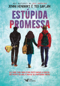Title: Estúpida promessa, Author: Jenni Hendriks