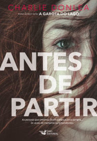 Title: Antes de partir, Author: Charlie Donlea