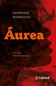 Title: Áurea, Author: Henrique Rodrigues