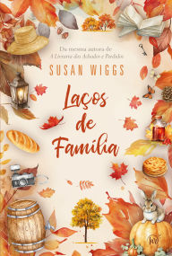 Title: Laços de família: Da mesma autora de 
