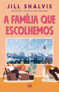 Free download of books for android A família que escolhemos - Um romance cozy, comovente e divertido (English Edition) 9786559704996