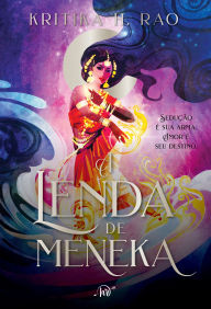 Best free pdf ebook downloads A lenda de Meneka - A romantasia sensual para os fãs de mitologia e de