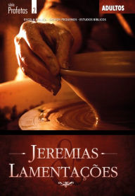 Title: Jeremias e Lamentações Aluno, Author: Editora Cristã Evangélica