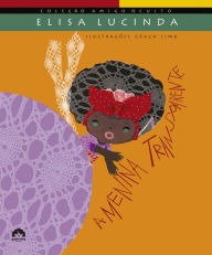 Title: A menina transparente, Author: Elisa Lucinda