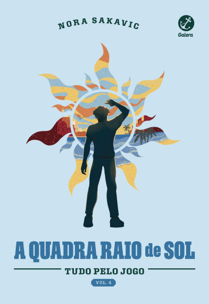 A quadra Raio de Sol (Vol. 4 Série Tudo Pelo Jogo)