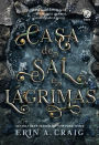 Casa de sal e lágrimas (Vol. 1 Irmãs do Sal)