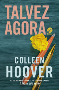 Title: Talvez agora, Author: Colleen Hoover
