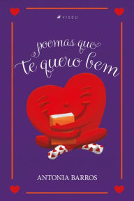 Title: Poemas que te quero bem, Author: Antonia Barros