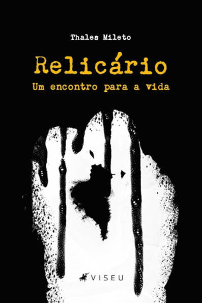 Relicário: Um encontro para a vida