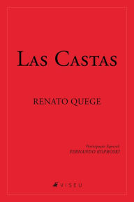 Title: Las Castas, Author: Renato Quege