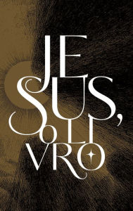 Title: Jesus, o livro, Author: James Barlow