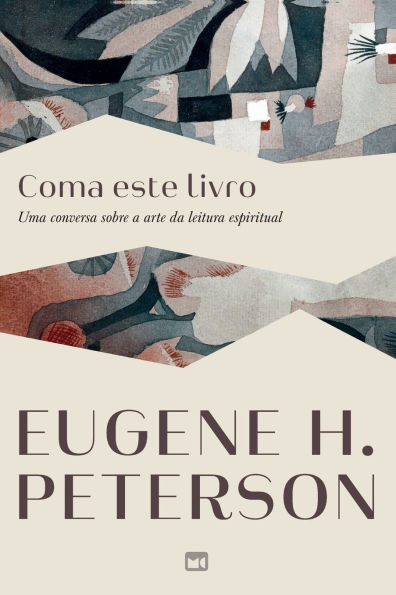 Coma este livro: Uma conversa sobre a arte da leitura espiritual