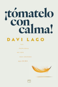 Title: ï¿½Tï¿½matelo con calma!, Author: Davi Lago