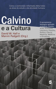 Title: Calvino e a cultura, Author: David W. Hall