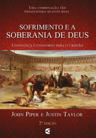 Title: Sofrimento e a soberania de Deus, Author: John Piper