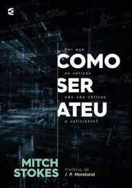 Title: Como ser ateu, Author: Mitchell O. Stokes