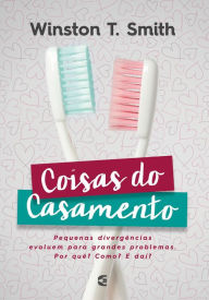 Title: Coisas do casamento, Author: Winston T. Smith