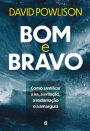 Bom e bravo: Como santificar a ira, a irritação, a reclamação e a amargura