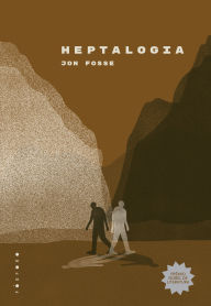 Title: Heptalogia, Author: Jon Fosse