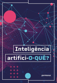 Title: Inteligência artifici-o-quê?, Author: Karoline Melo