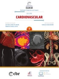 Title: Volume 2 - Cardiovascular, Author: Coleção CBR - Radiologia e Diagnóstico