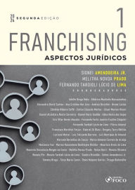 Title: Franchising - Aspectos Jurídicos - Vol. 1, Author: Adolfo Braga Neto